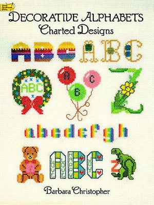 cover image of Decorative Alphabets Charted Designs